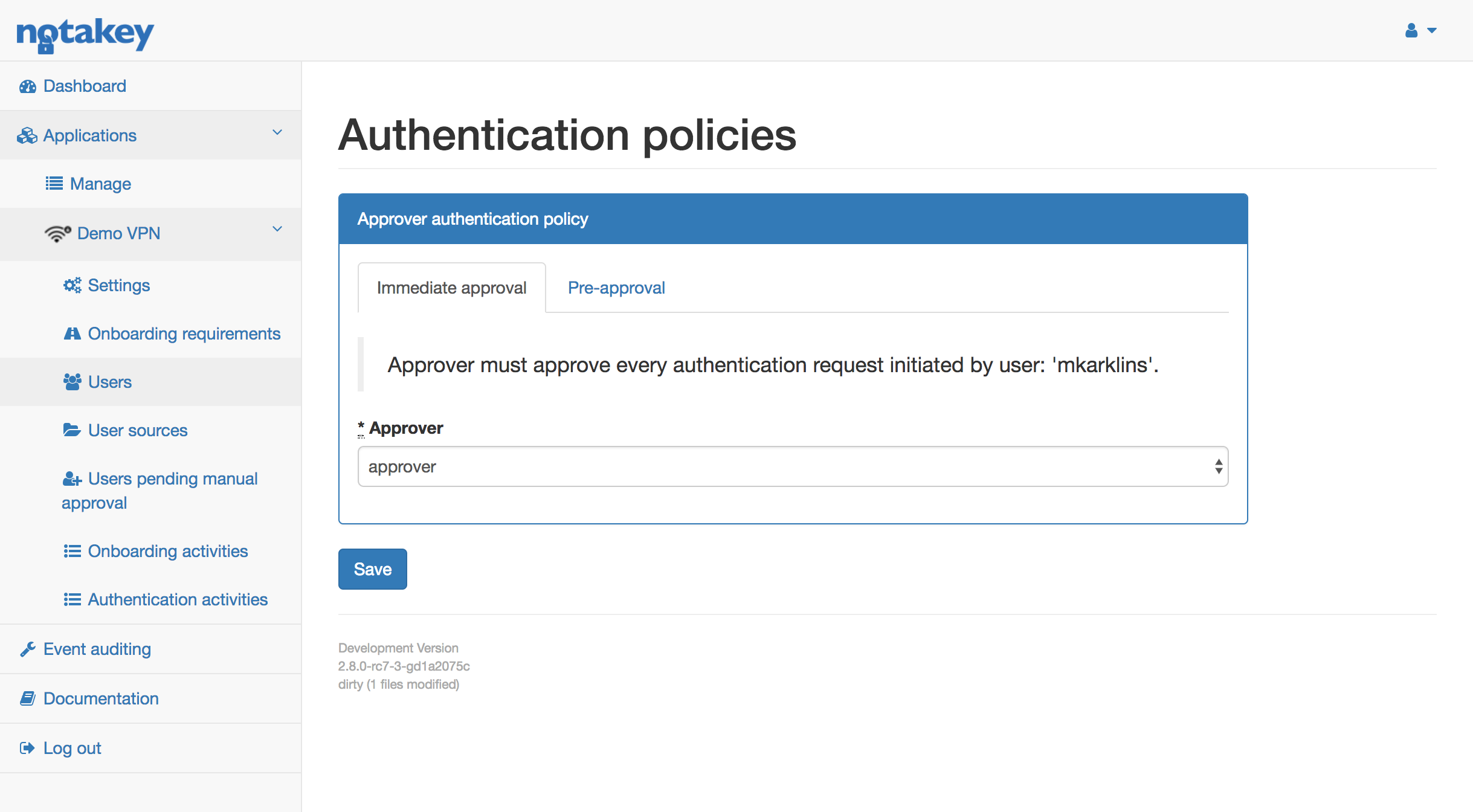 New immediate approval authentication policy